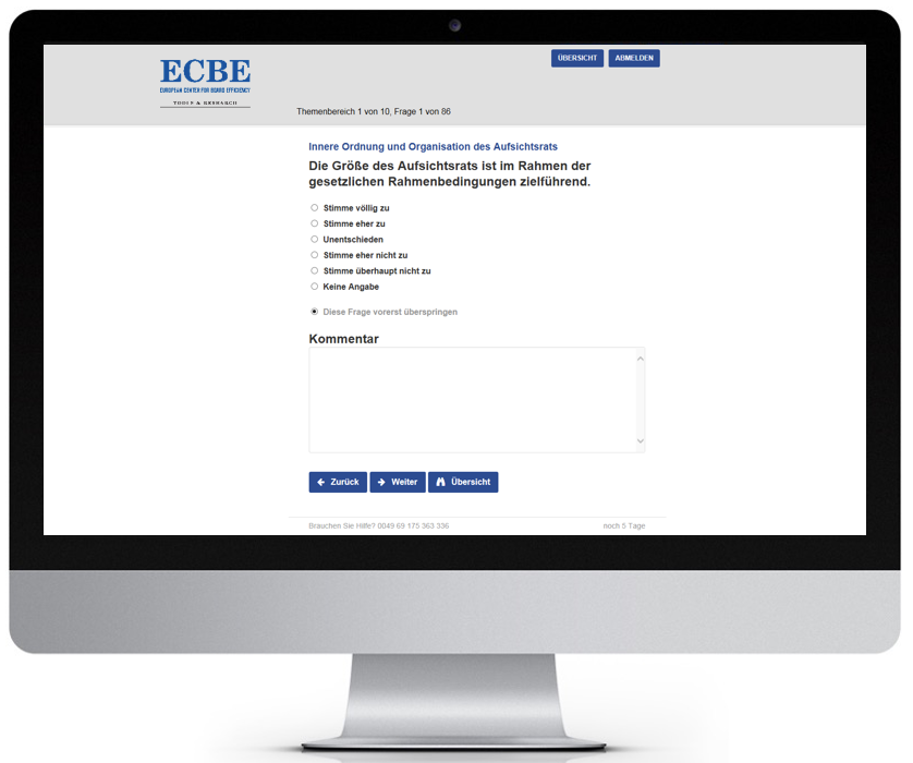 <div><strong>ECBE-Tool</strong>
<div> </div>
<div>Das ECBE-Tool bietet einen innovativen und digitalen Evaluierungsprozess und damit die Möglichkeit, Evaluierungen ressourcenschonend durchzuführen. Das Tool kann für eine interne Evaluierung mit Unterstützung des Corporate Offices oder für eine durch ECBE extern begleitete Evaluierung mit dem ECBE-Fragebogen genutzt werden. Die Mitglieder des Aufsichtsgremiums können den Fragebogen mit jedem Endgerät und nach zeitlicher Präferenz beantworten.</div>
</div>